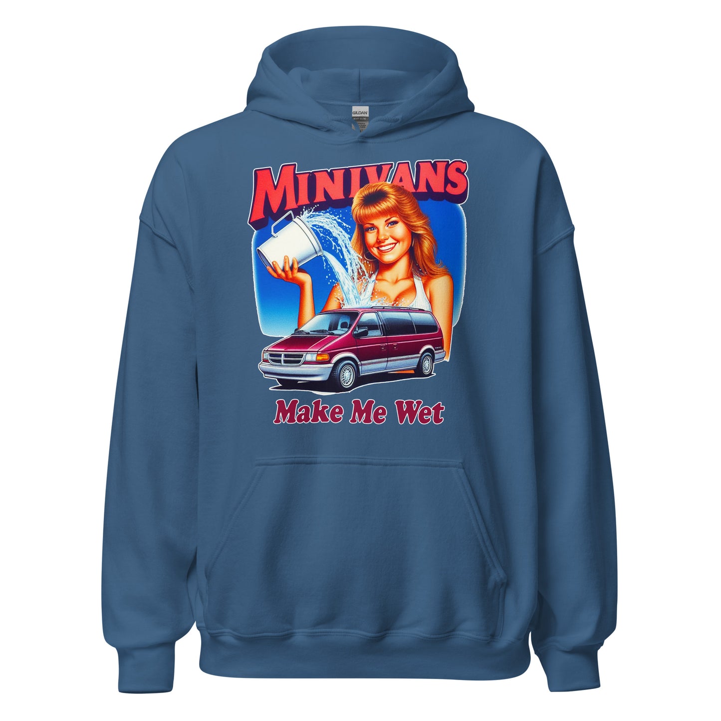 Minivans Make Me Wet Hoodie