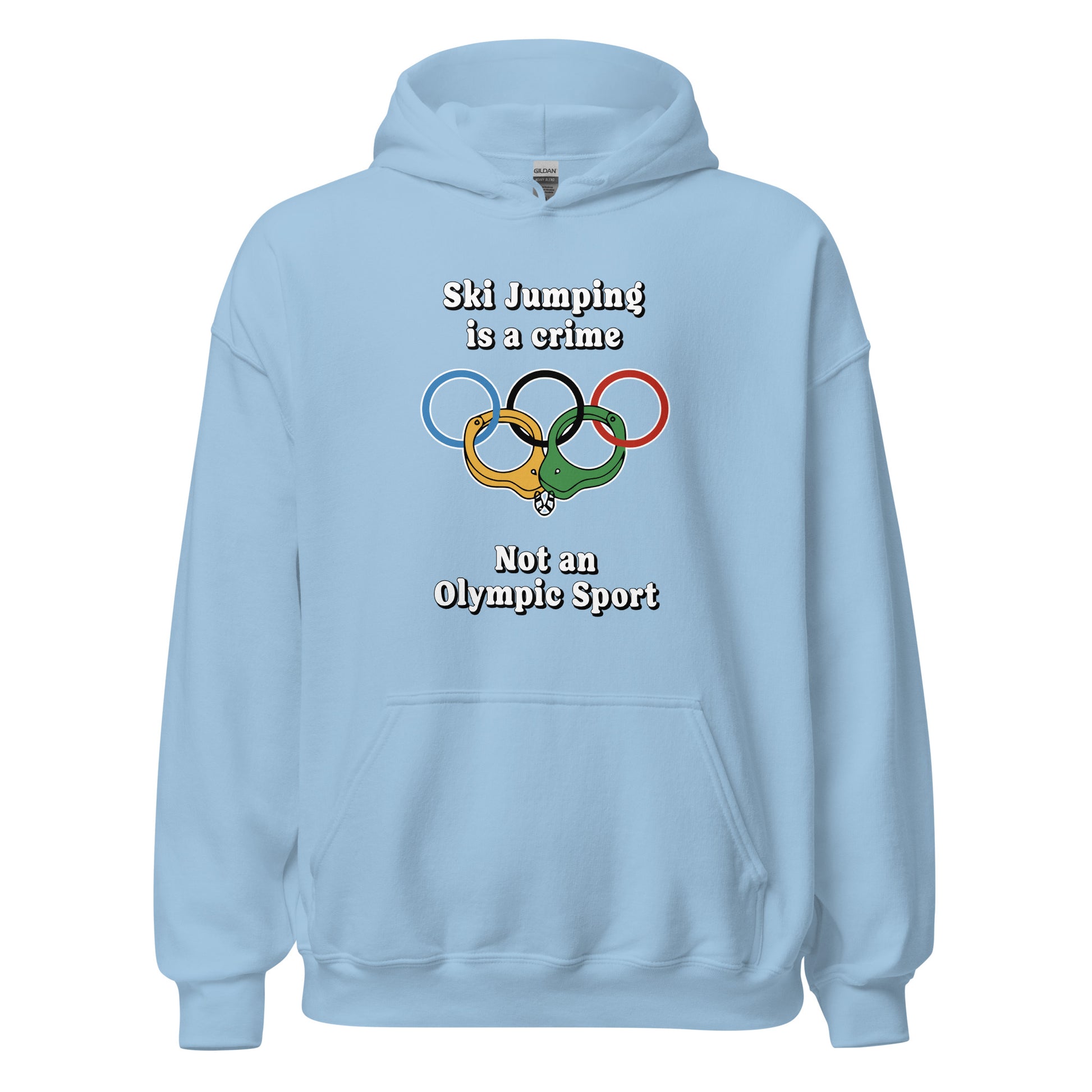 Ski Jumping is a crime not an olympic sport printed on a hoodie by Whistler Shirts