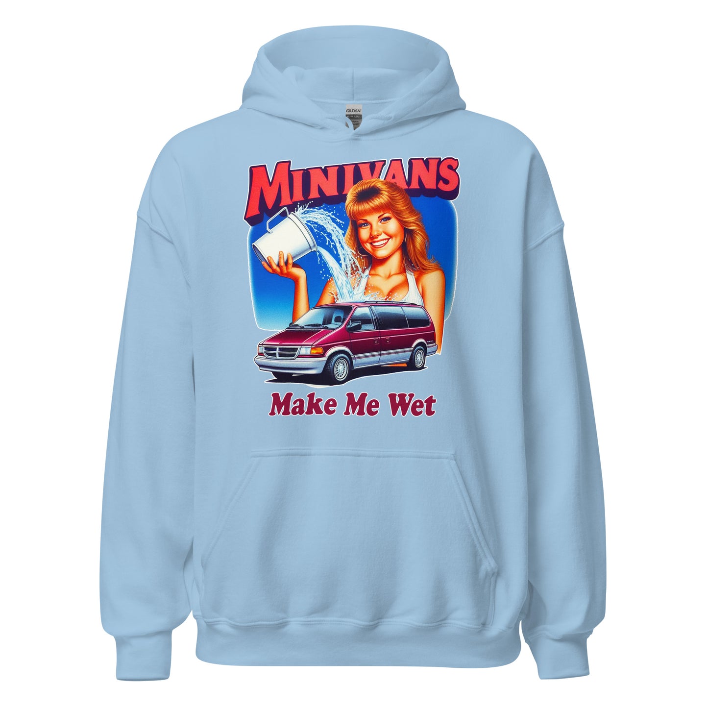 Minivans Make Me Wet Hoodie