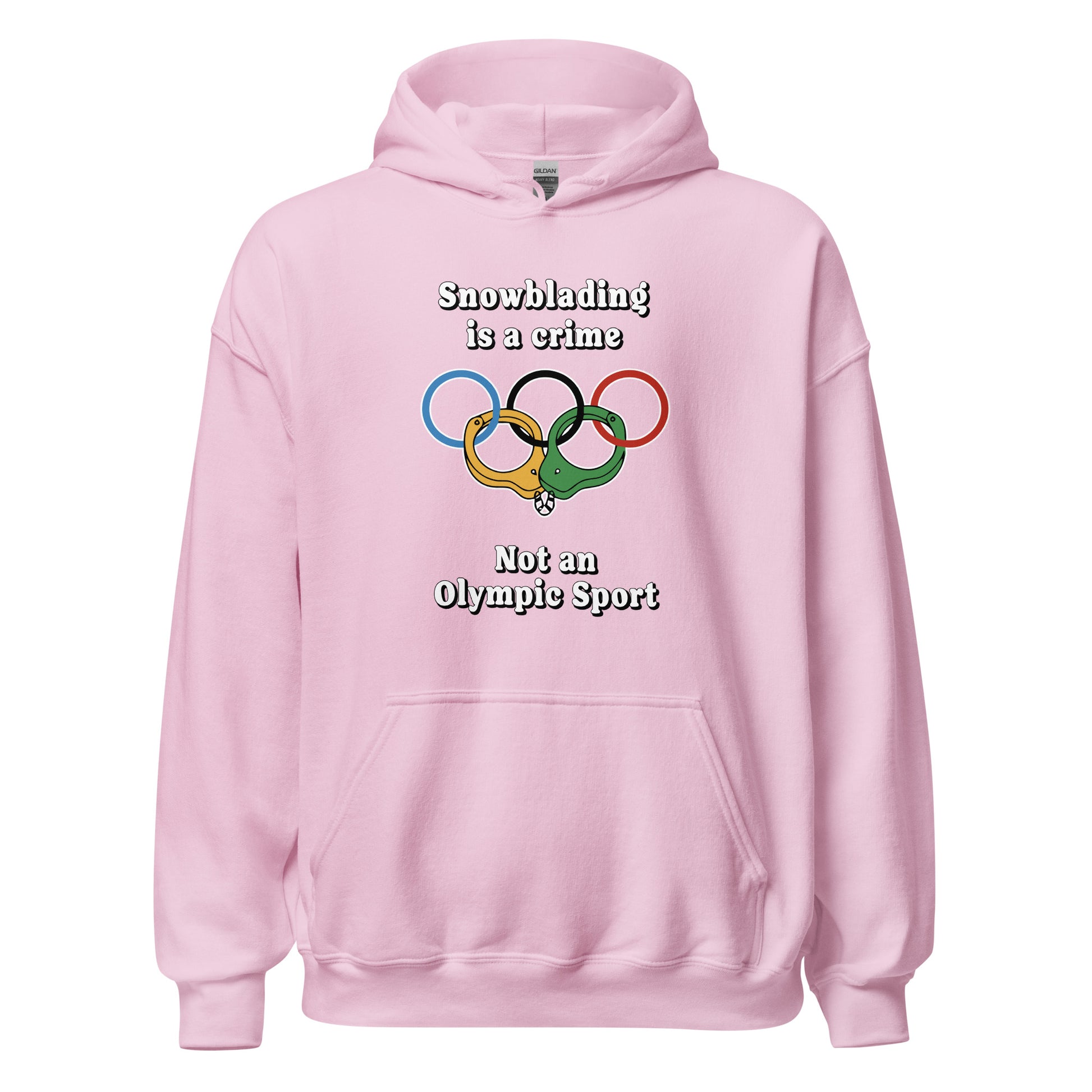 Snowblading is a crime not an olympic sport design on hoodie printed by Whistler Shirts