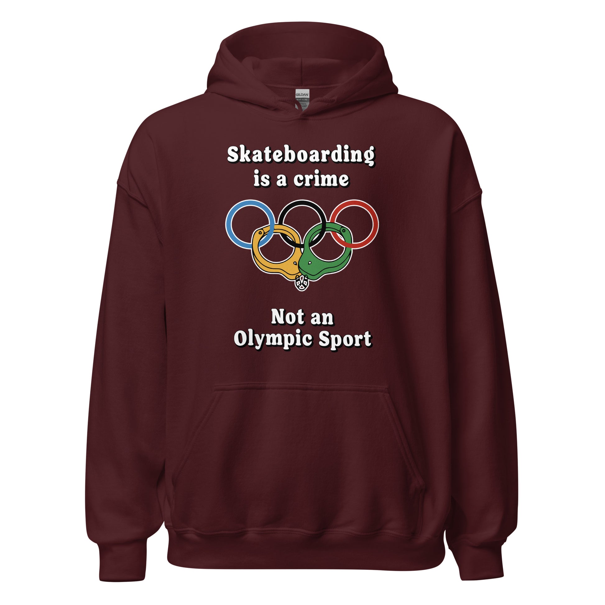 Skateboarding is a crime not an olympic sport design printed on a hoodie by Whistler Shirts