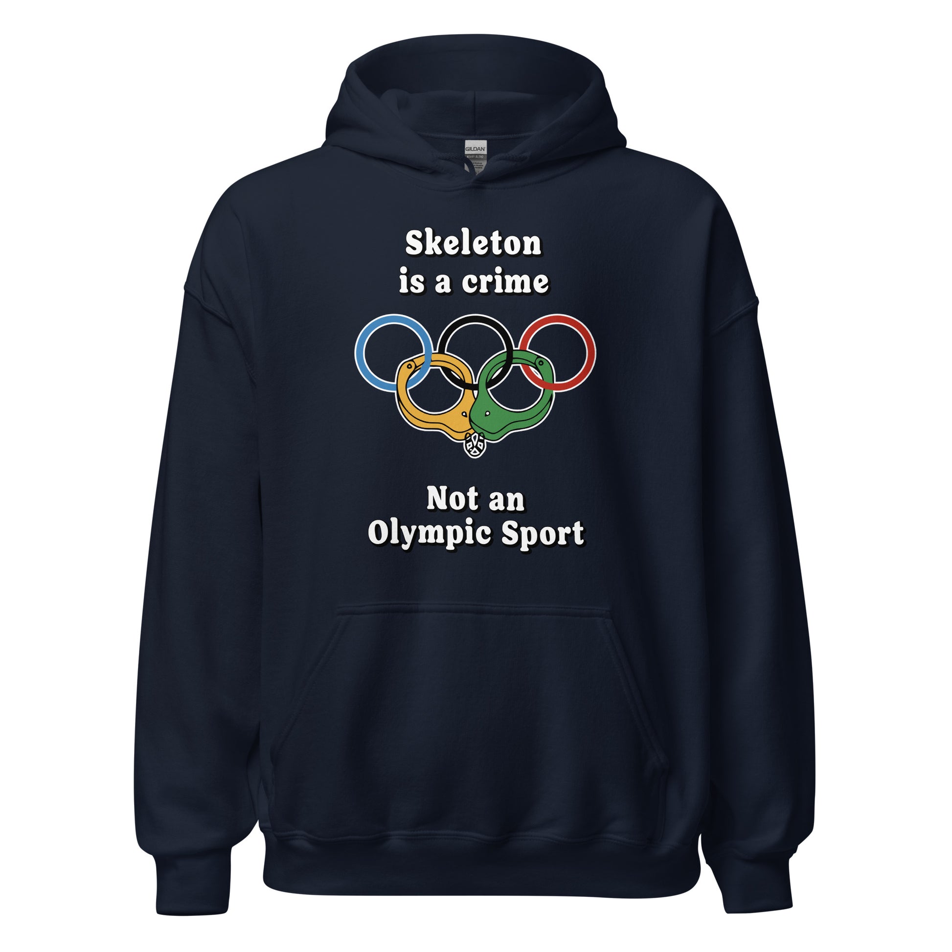 Skeleton is a crime not an olympic sport design printed on a hoodie by Whistler Shirts