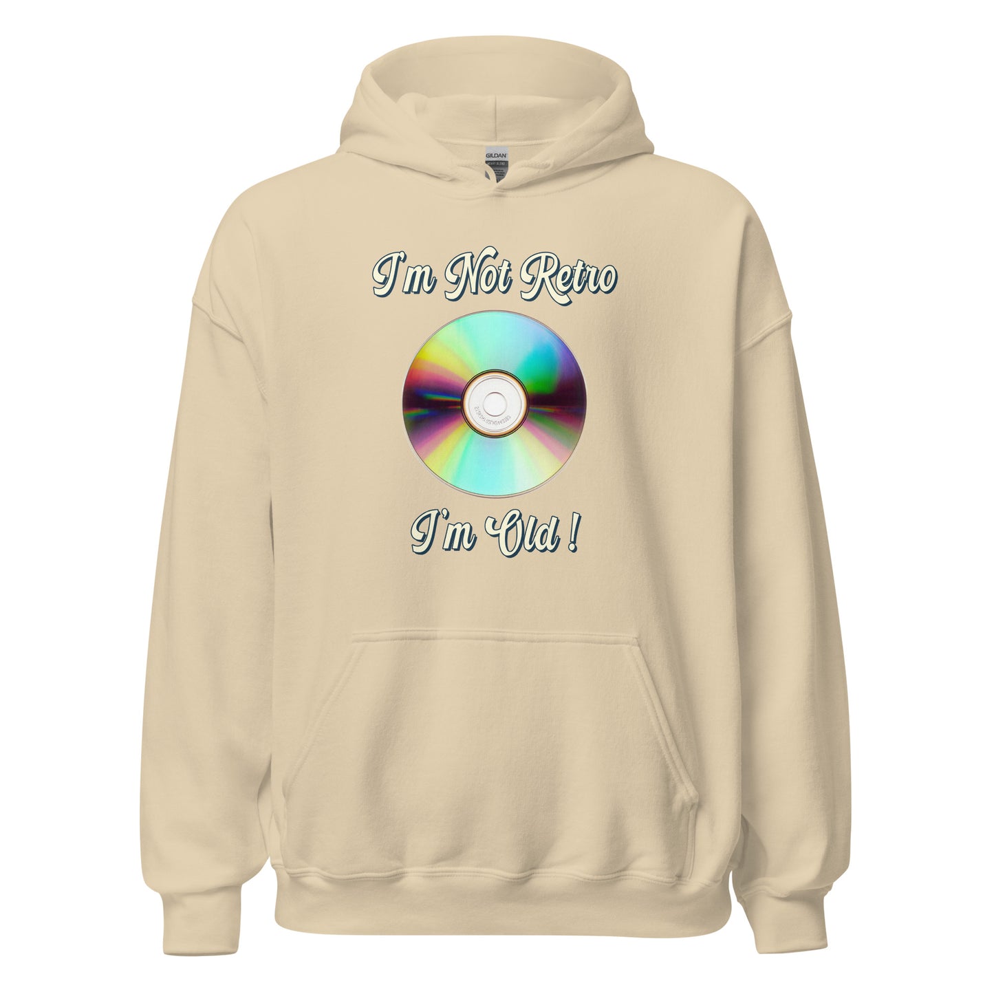 I'm not retro I'm old with a picture of a cd printed hoodie by Whistler SHirts