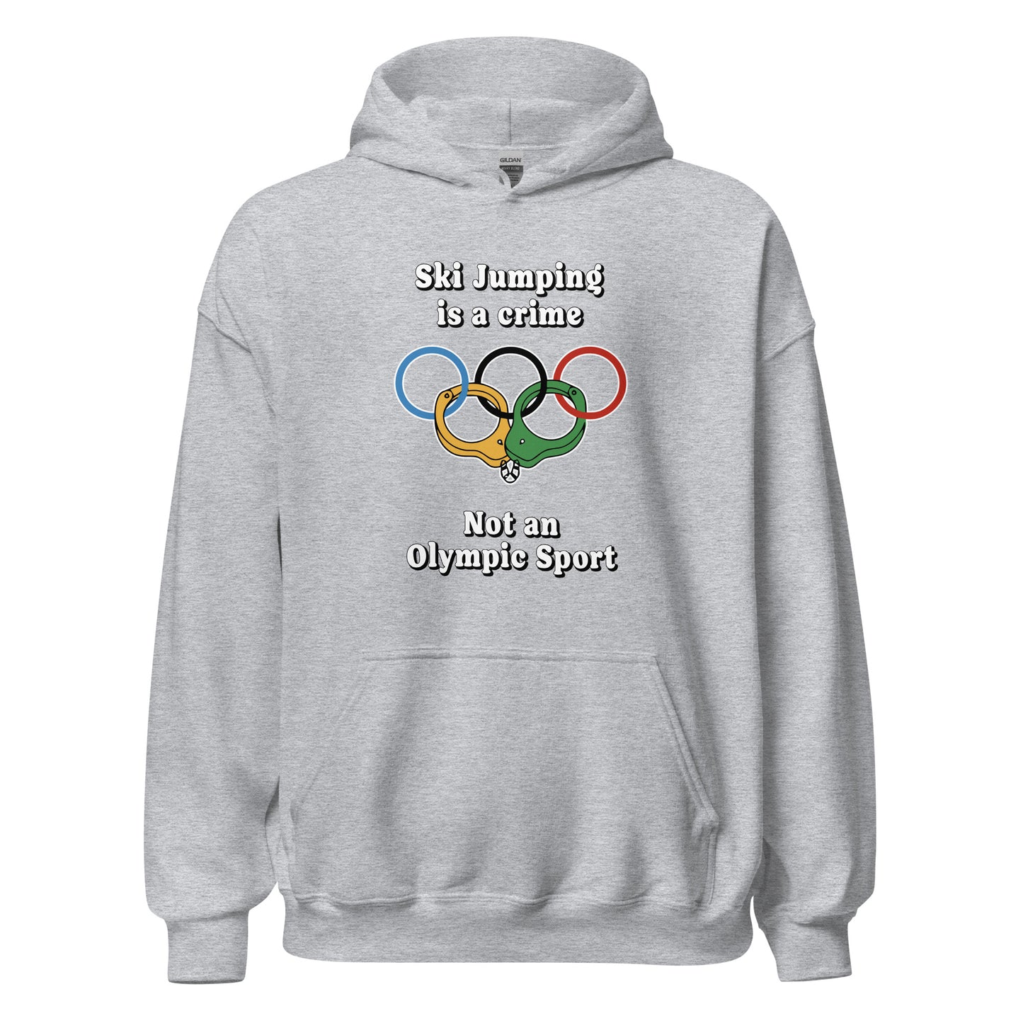 Ski Jumping is a crime not an olympic sport printed on a hoodie by Whistler Shirts