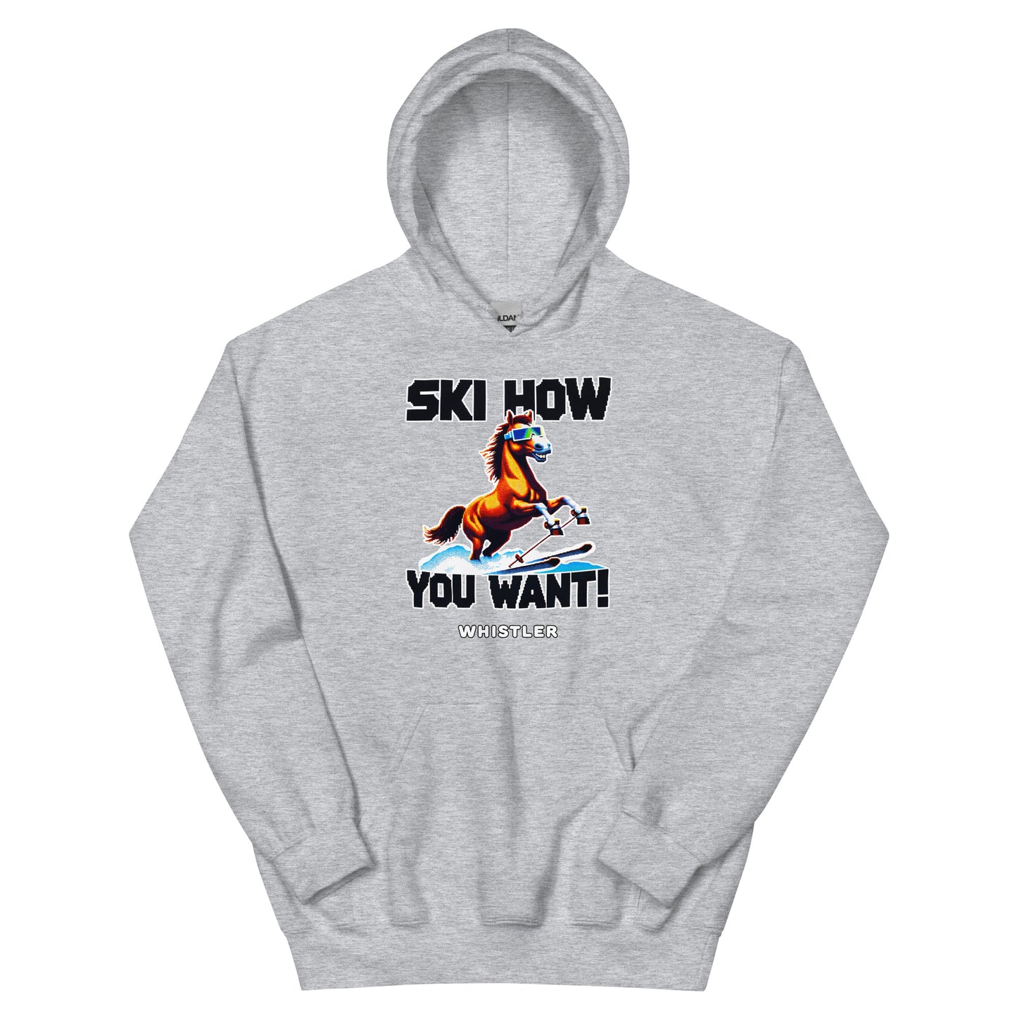 Ski how you want Whistler horse skiing printed hoodie by Whistler Shirts