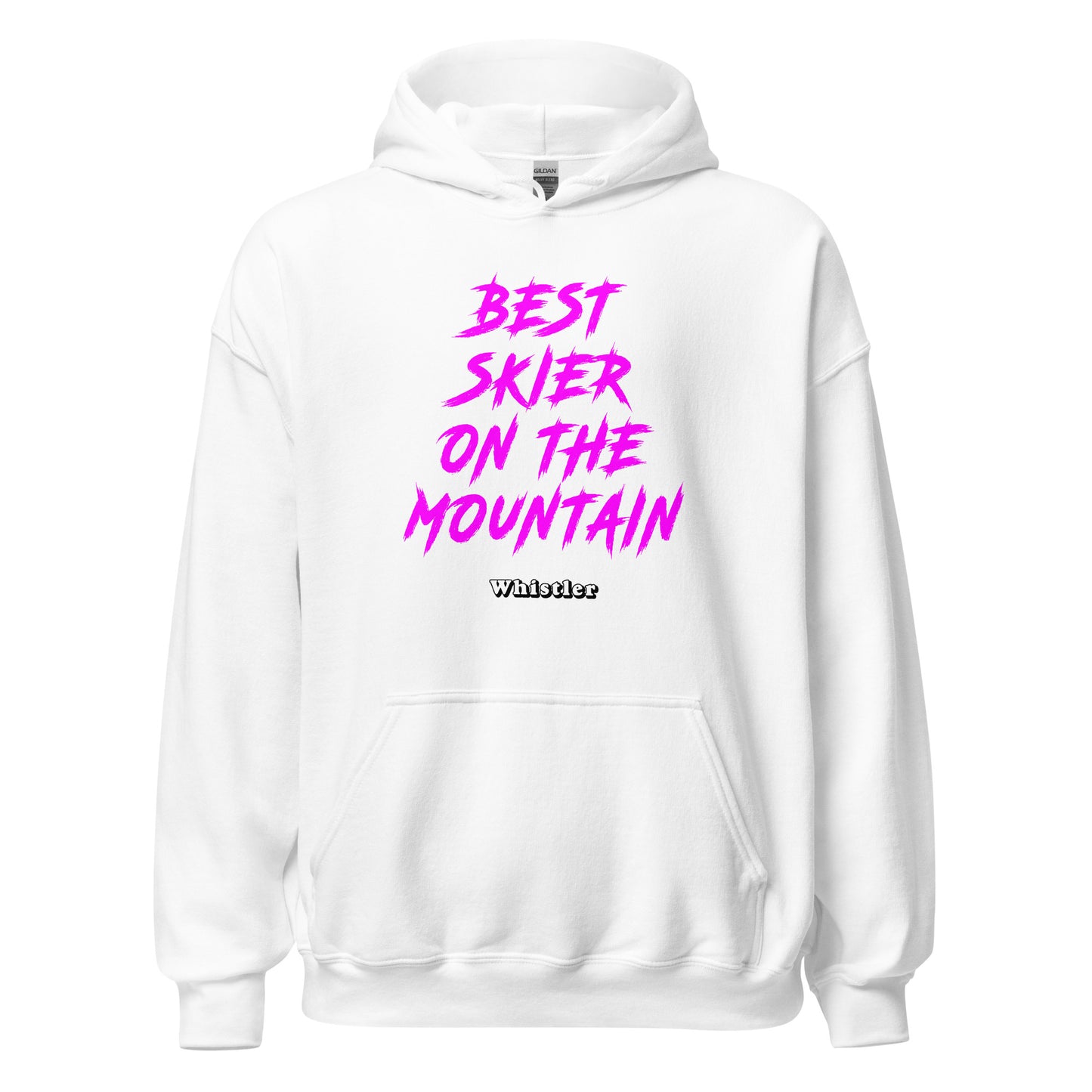 Best Skiier on the mountain whistler design printed on hoodie by whistler shirts