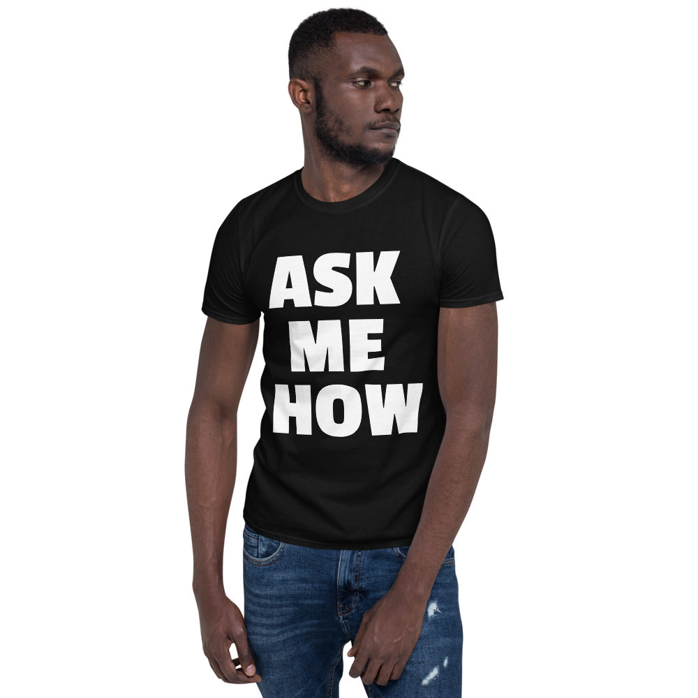 ask me how printed tshirt